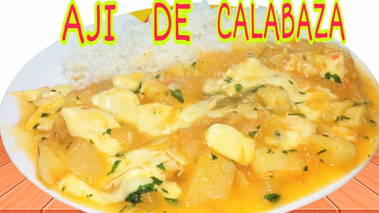 AJÍ DE CALABAZA - SÚPER FACIL, RICO Y NUTRITIVO 😋/ Receta Arequipeña ,comida saludable