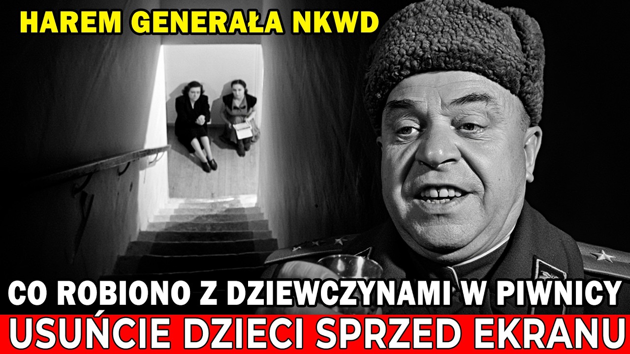 GENERAŁ NKWD Trzymał HAREM z Polek w Piwnicy Sztabu &mdash; Gdy Dowiedział