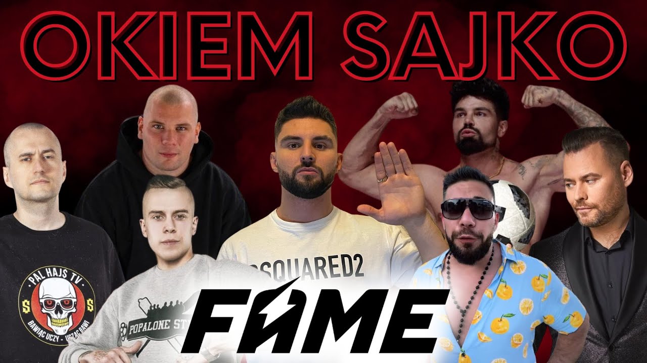 OKIEM SAJKO : Budda, Cios, Stanowski, Szalony Reporter, Wuwunio, Tyburski, Kaczor, FAME MMA