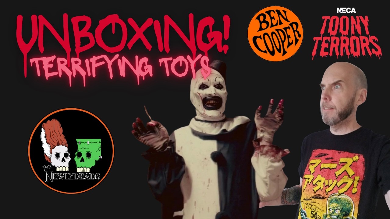 Unboxing! Terrifying Toys!