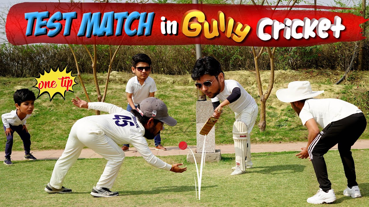 Test Match in Gully Cricket | Funny Test Cricket video 2021