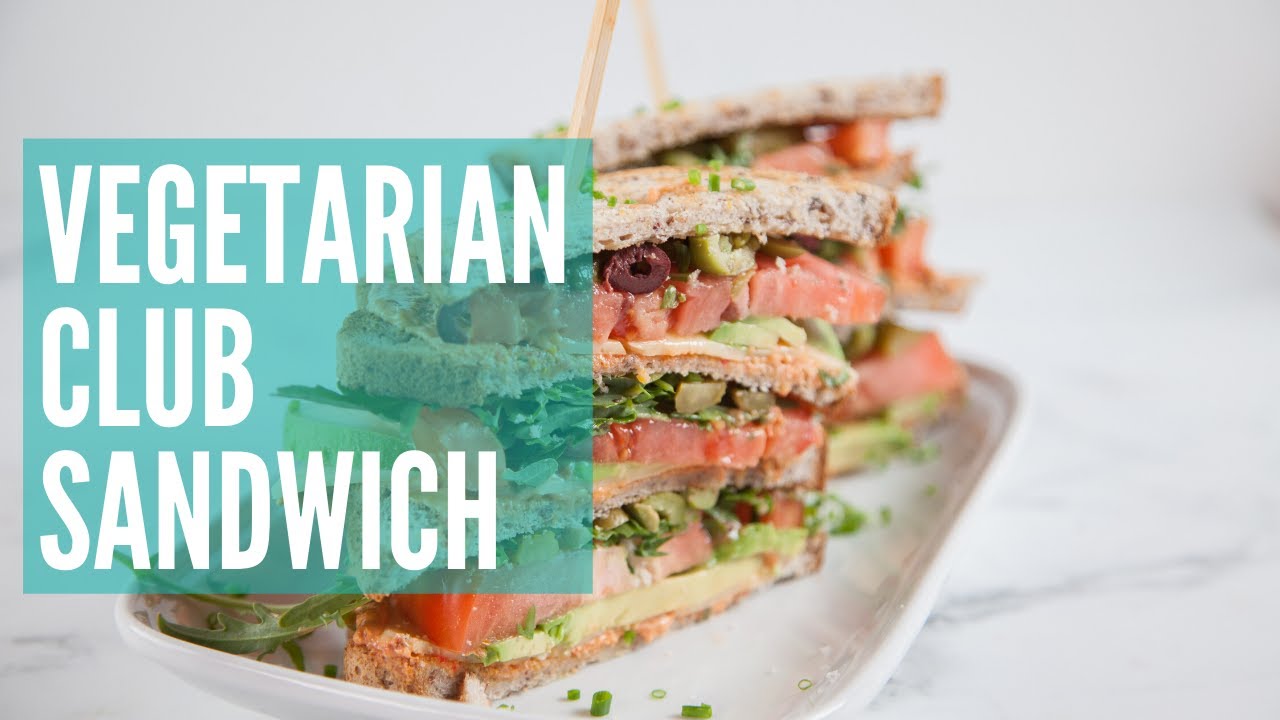 Vegetarian Club Sandwich | GCBC12 Ep53
