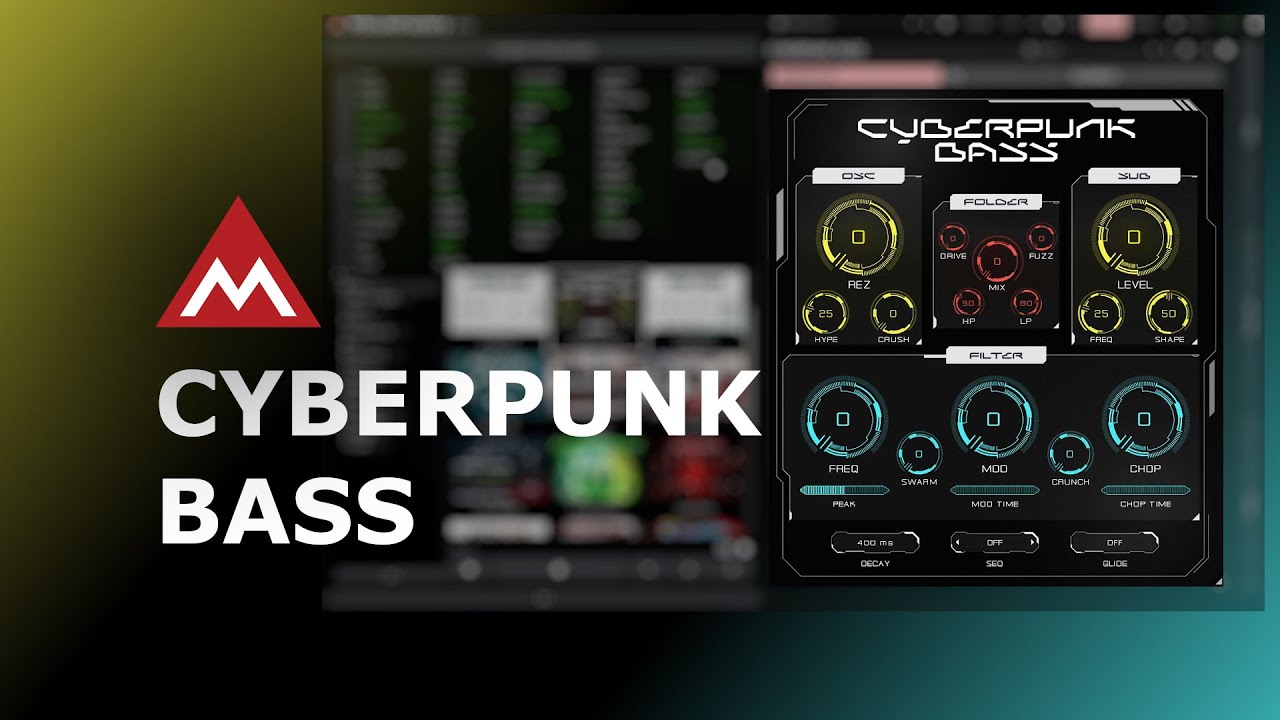 Cyberpunk Bass for MSoundFactory Walkthrough
