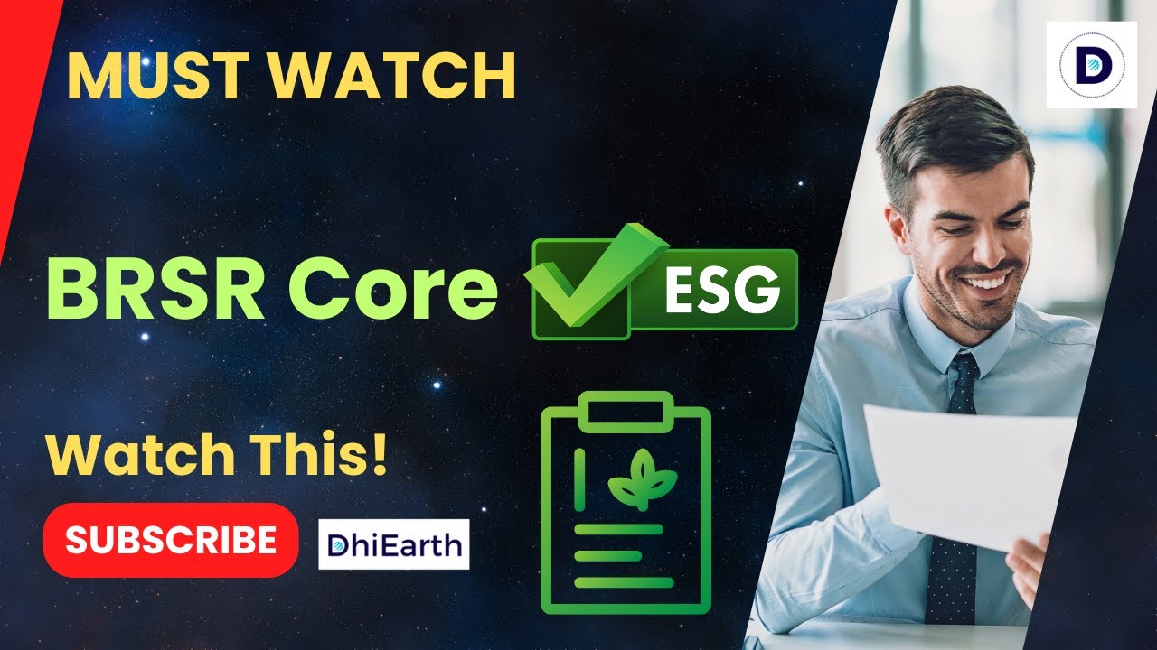 BRSR Core Reporting: Complete Guide to KPIs and ESG Value Chain Disclosure