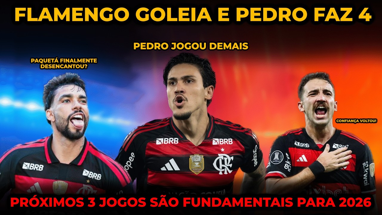 FLAMENGO GOLEIO E PEDRO FAZ 4! Próximos 3 jogos são fundamentais para 2026!