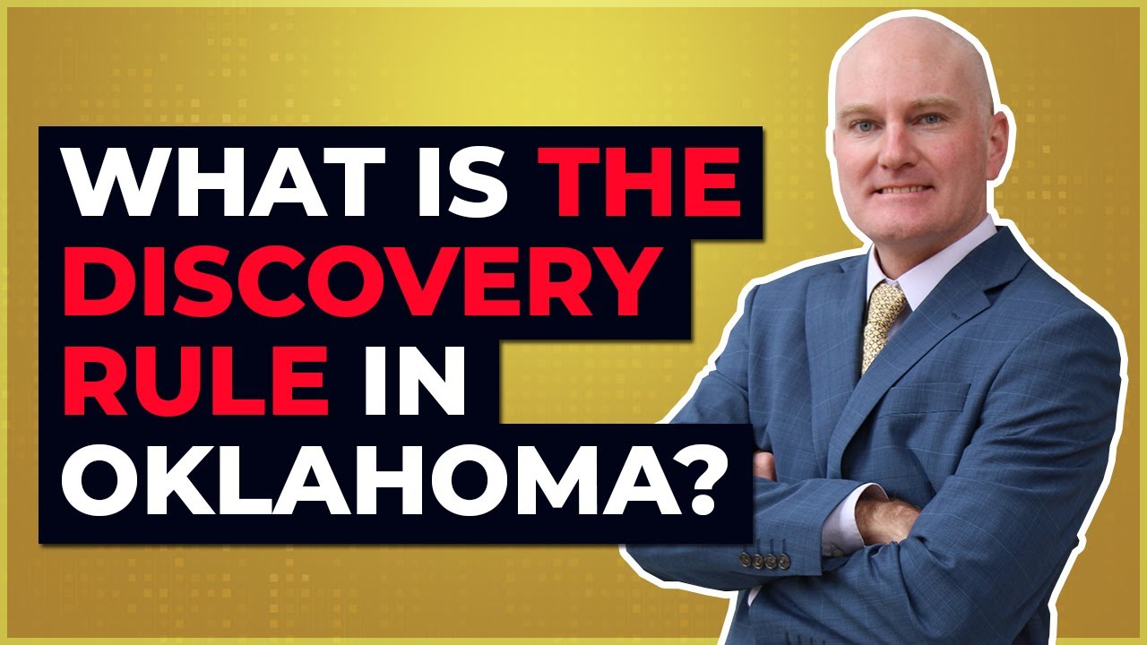 What is the Discovery Rule in Oklahoma?