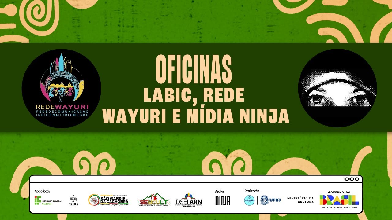 LABIC AMAZONAS - Oficinas Labic e Rede Wayuri