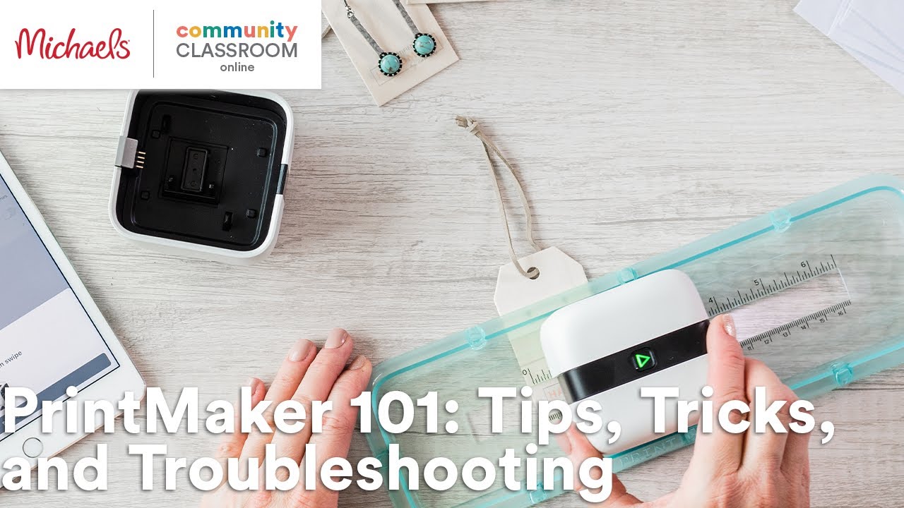 Online Class: PrintMaker 101: Tips, Tricks, and Troubleshooting | Michaels
