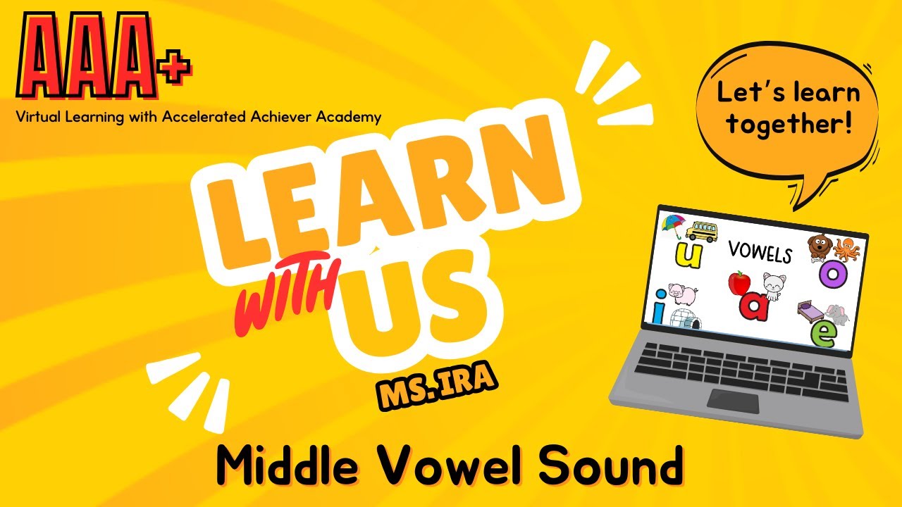 Pre-K Phonics Interactive Middle Vowel Sounds Lesson– Learn with Us
