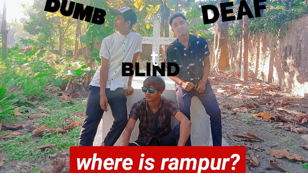 where is rampur?🤣..teleport watch 🕑😂.....3 mental dumb... blind... deaf...MRD videos