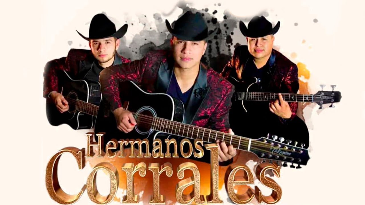 Hermanos Corrales - Mix de Alabanzas