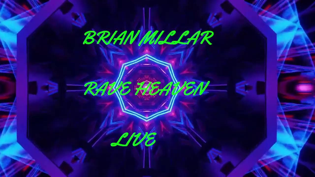 Brian Millar rave heaven live 29/01/2022