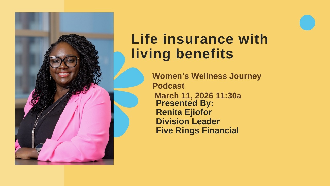 Women's Wellness Journey ~ Financial Literacy Tips for Families | Webinar with Renita Ejiofor