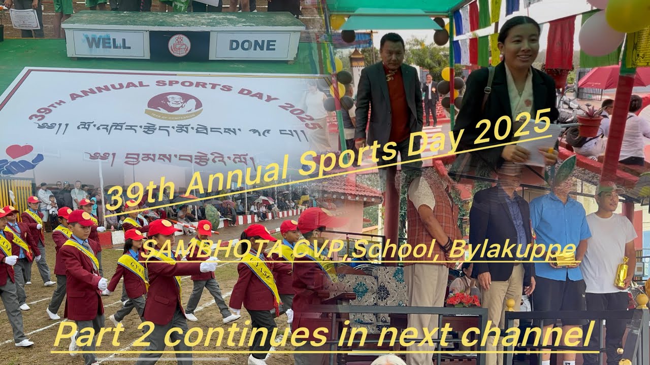39th Annual Sports Day 2025#TDL,SAMBOTHA SCHOOL Bylakuppe # March pass & so on👌🙏🏻