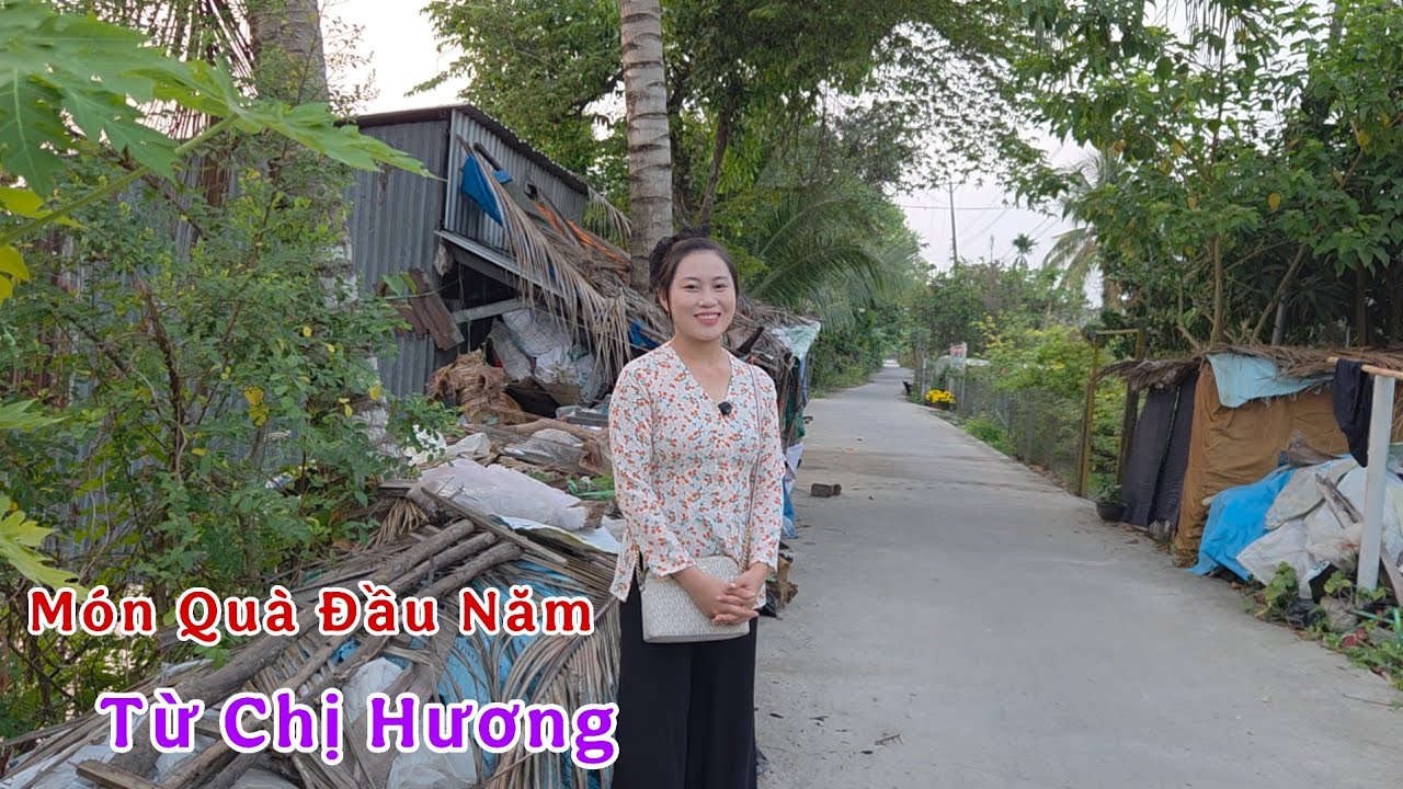 TIN VUI ĐẦU NĂM TỪ CHỊ HƯƠNG DÀNH CHO  NHỮNG ÔNG BÀ NEO ĐƠN I Trang Miền Tây 