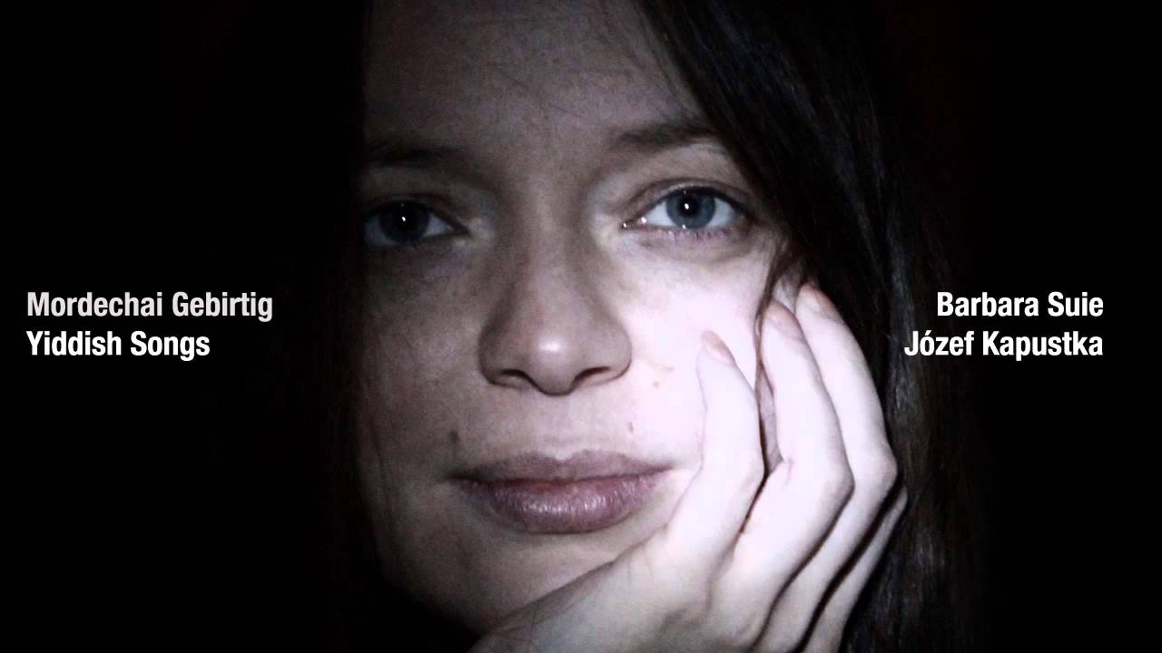 Di Zun Iz Fargangen by Mordechai Gebirtig - Barbara Suie, Jozef Kapustka
