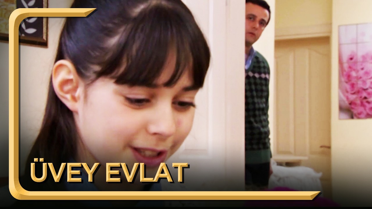 Üvey Evlat | Hayat Dediğin