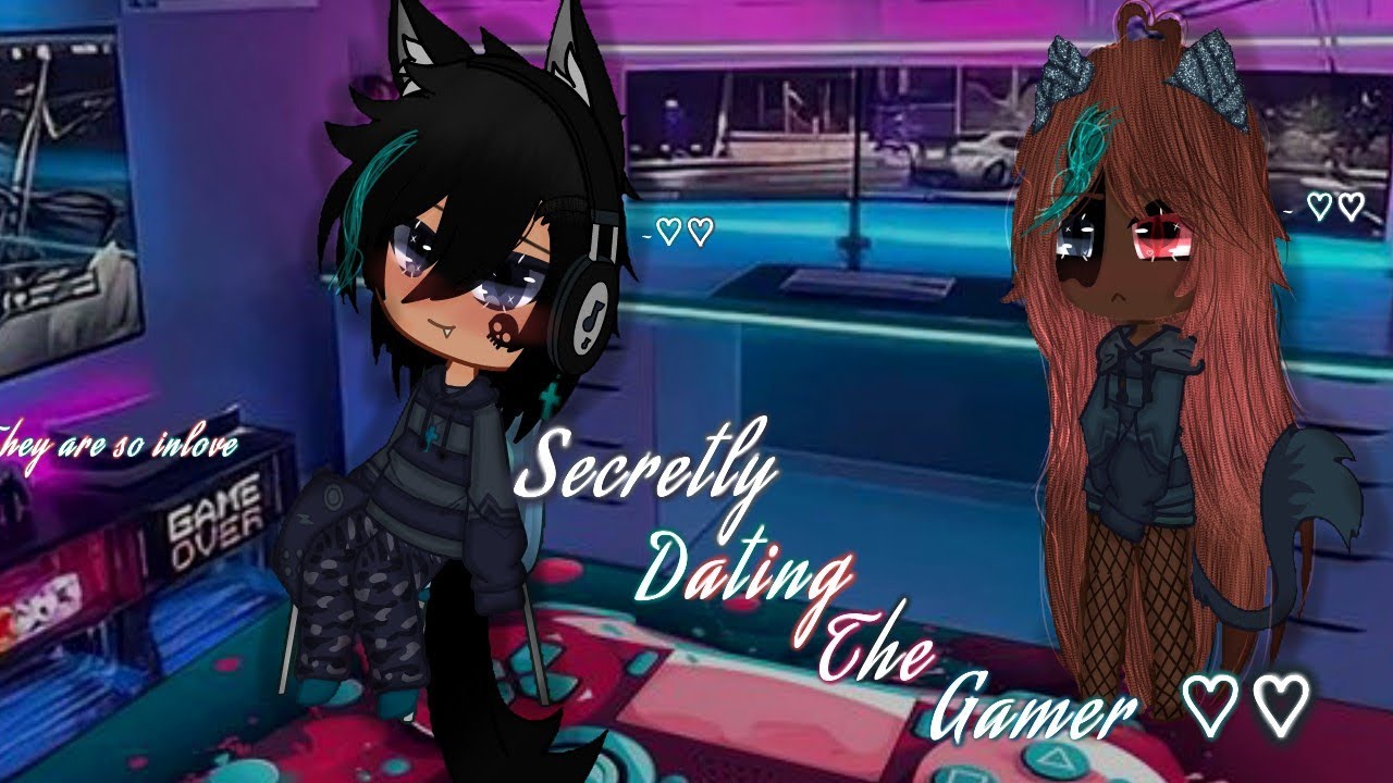 Secretly dating the famous gamer| GLMM| Gacha A&A♡♡