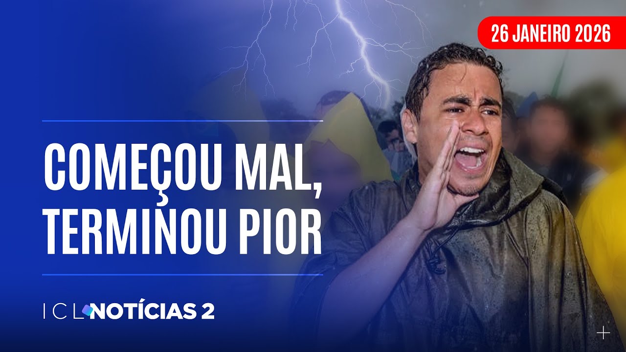 ICL NOTÍCIAS 2 - 26/01/26 - ATO DE NIKOLAS TERMINA EM TRAGÉDIA; PT ENTRA COM REPRESENTAÇÃO NA PF