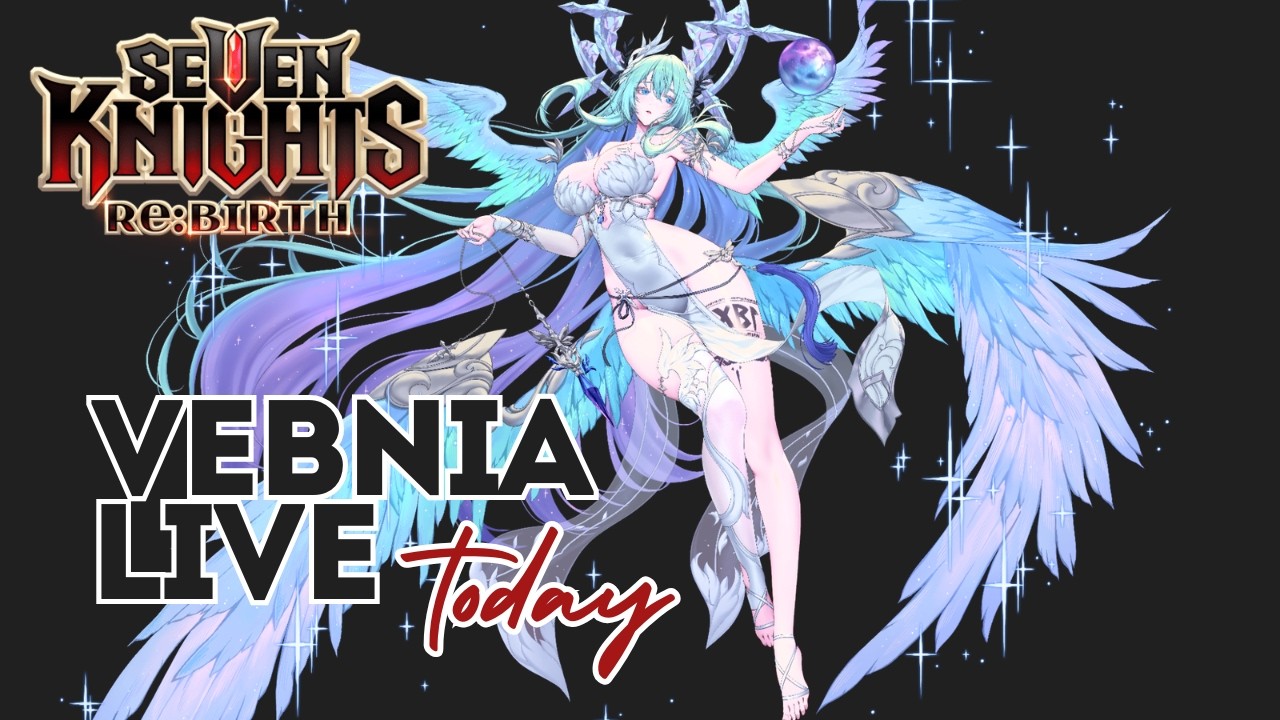 NEW UPDATE I Seven Knights ReBirt LIVE