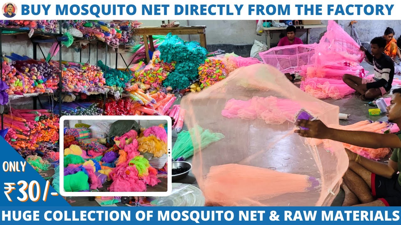 मच्छरदानी Wholesale Factory | मात्र 30 ₹ में ख़रीदे सीधा मैनुफैक्चरर से | Raw Materials Available