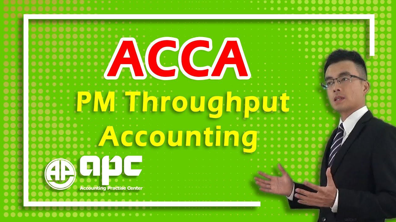 Unlock the Secrets to Ace ACCA Performance Management/PM and Throughput Accounting Exams!