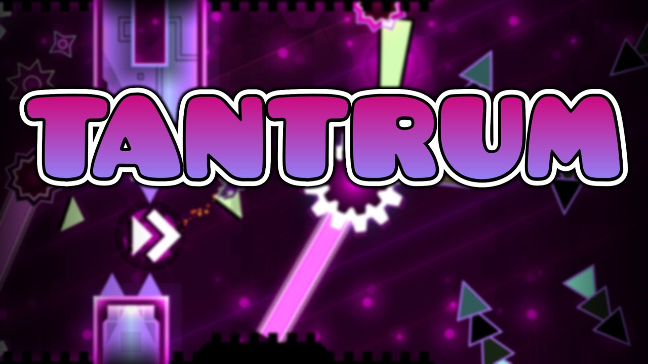 TANTRUM 100% By Danzmen (Extreme Demon)