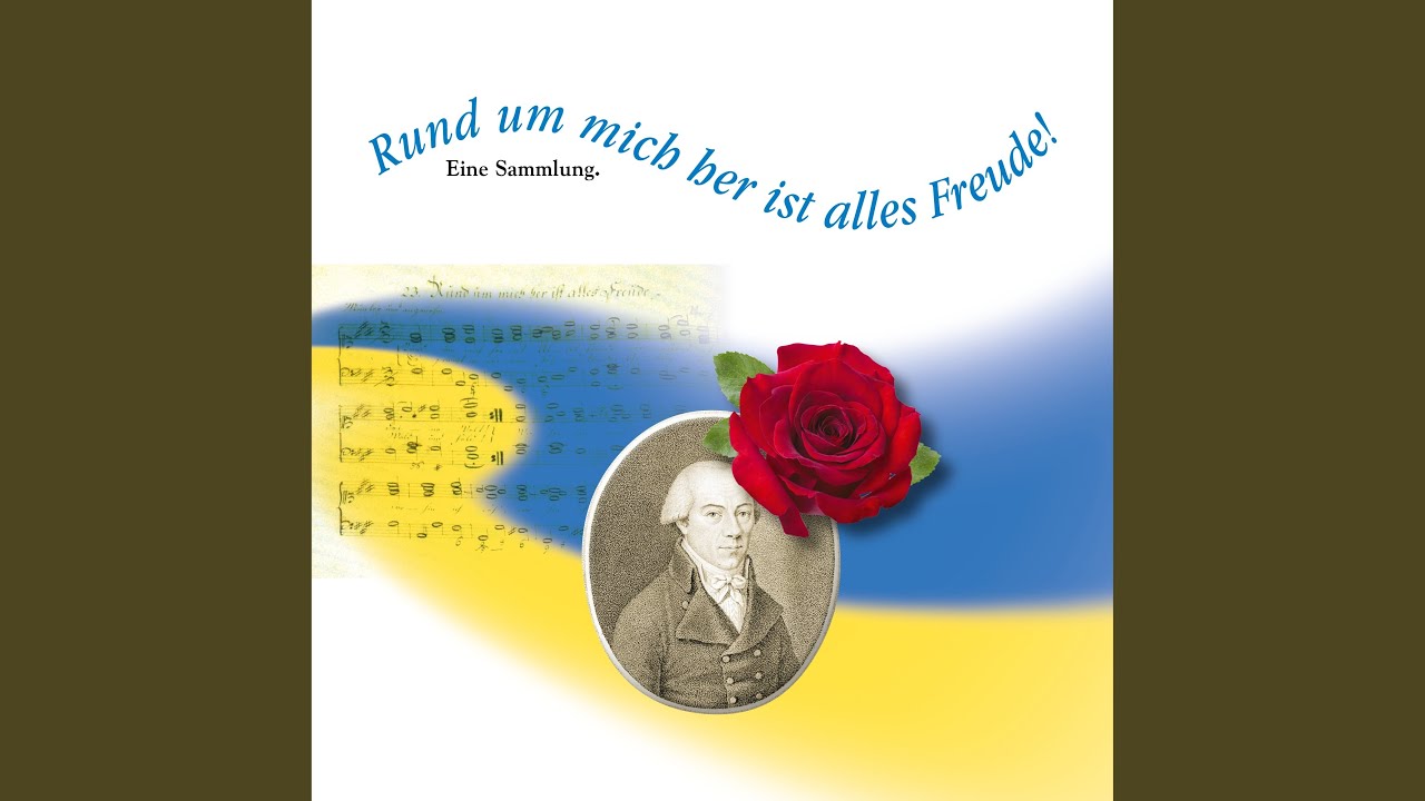 Rund um mich her ist alles Freude