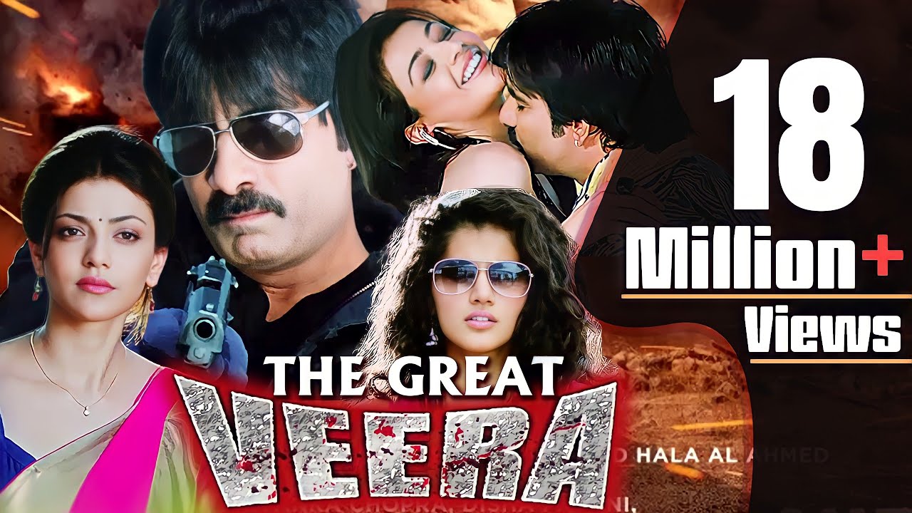 The Great Veera Full Movie | Ravi Teja | New Released Hindi Dubbed Full Movie | Taapsee Pannu Movie