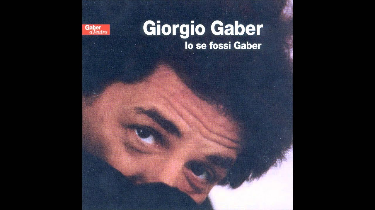 Giorgio Gaber - Io e le cose (9 - CD1)