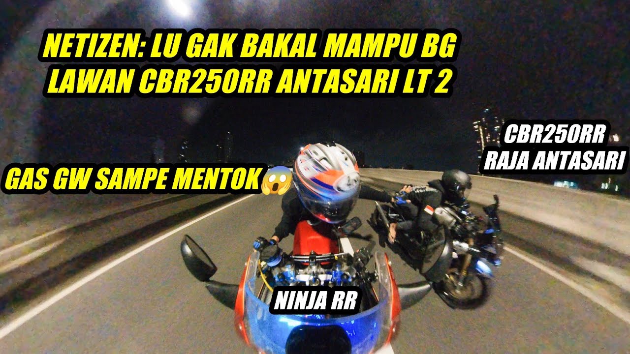 DIREMEHKAN NETIZEN LAWAN CBR250RR PENGHUNI ANTASARI😱NINJA RR KU KENCENG BOSKU‼️