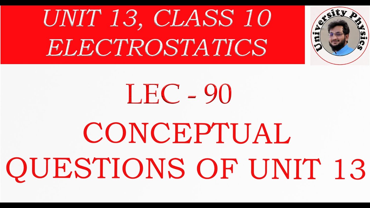 Conceptual Questions of unit 13 class 10 physics kpk text board | University Physics