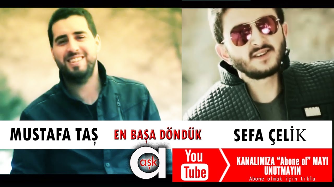 Sefa Çelik - En Başa Döndük