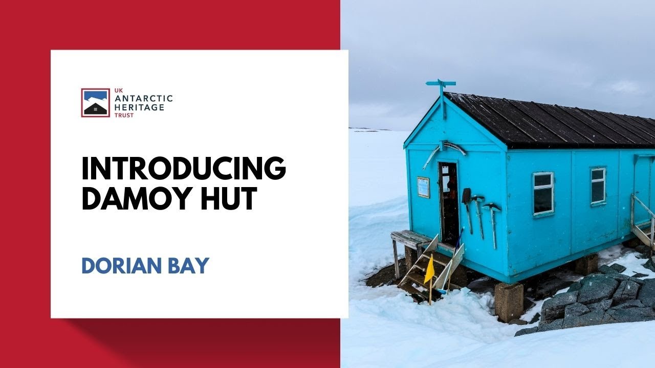 Introducing Damoy Hut, Dorian Bay, Antarctica