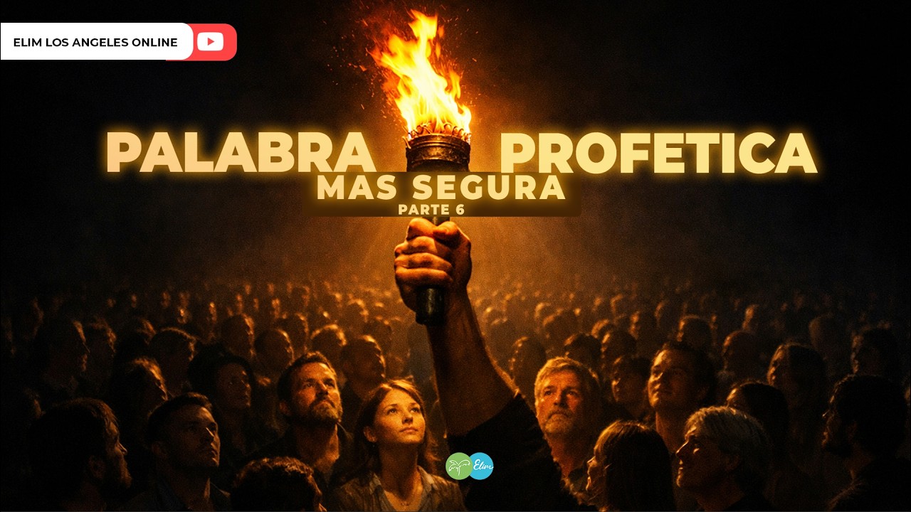 PALABRA PROFETICA MAS SEGURA Pt. 6 | Apostol Jorge  Fuentes