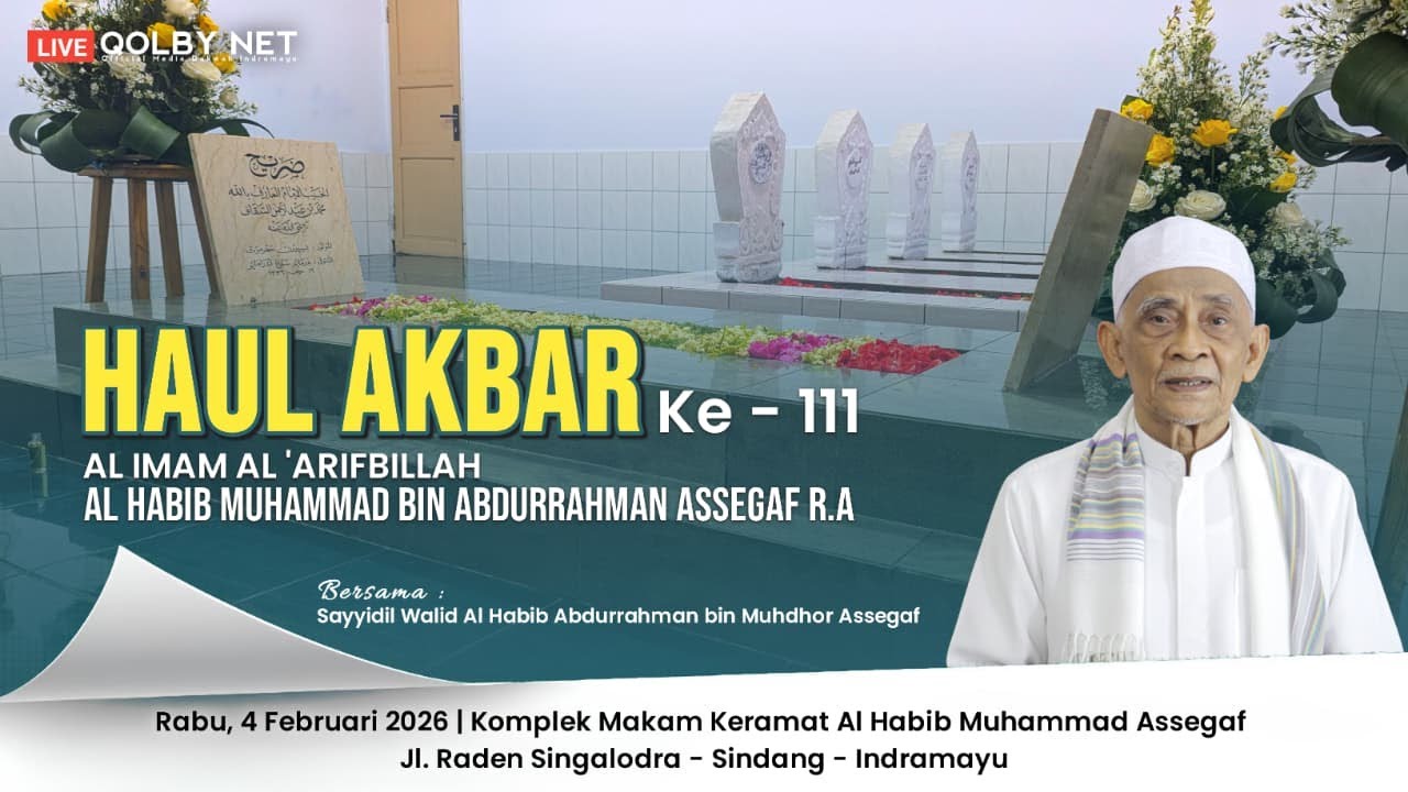 LIVE Haul Akbar Al Imam Al 'Arifbillah Al Habib Muhammad Bin Abdurrahman Assegaf RA. Ke - 111