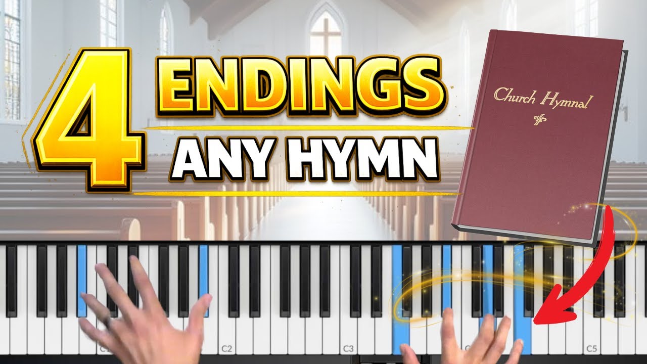 4 EPIC Endings for ANY Hymn or Worship Song Church Piano Tutorial
