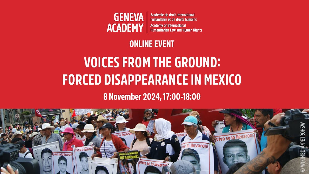 Voices from the Ground: Forced Disappearance in Mexico
