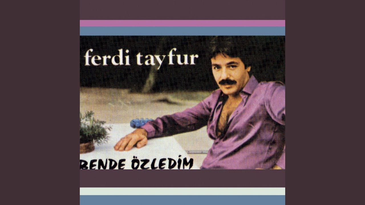 Ben de Özledim