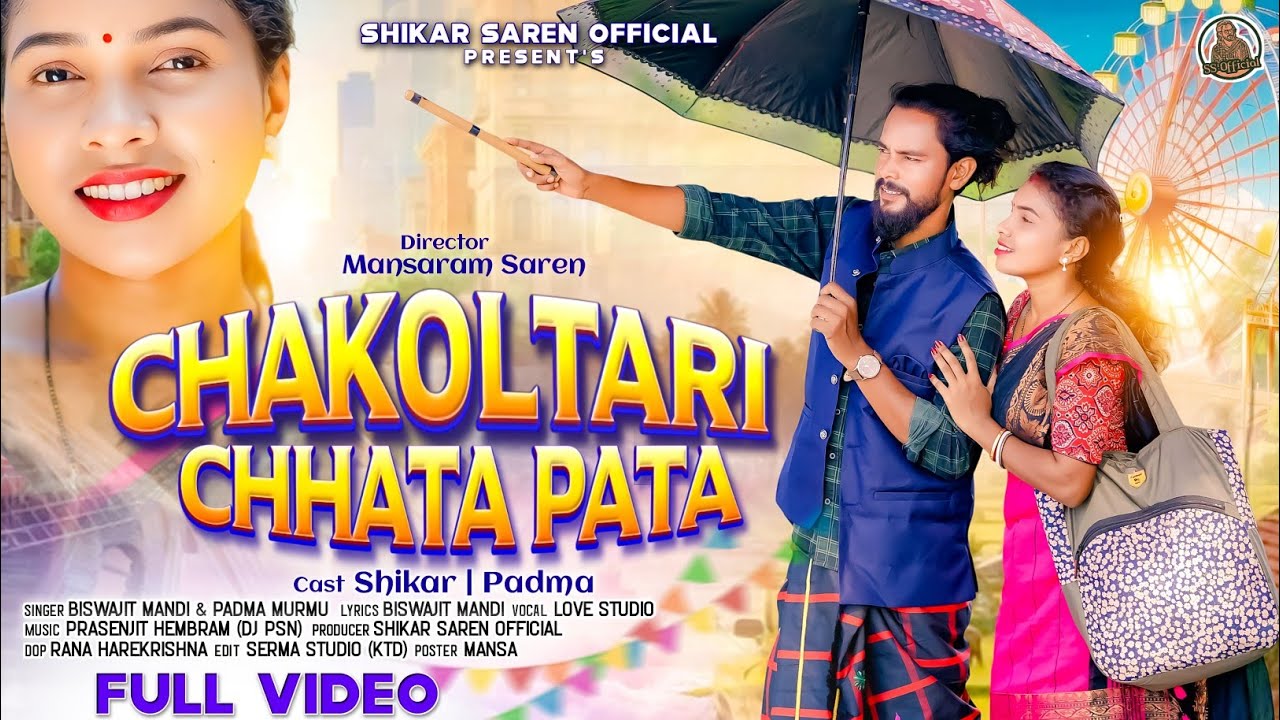 CHAKOLTARI CHHATA PATA | New Santali Video Song 2025 | Shikar & Padma | Biswajit Mandi & Padma Murmu