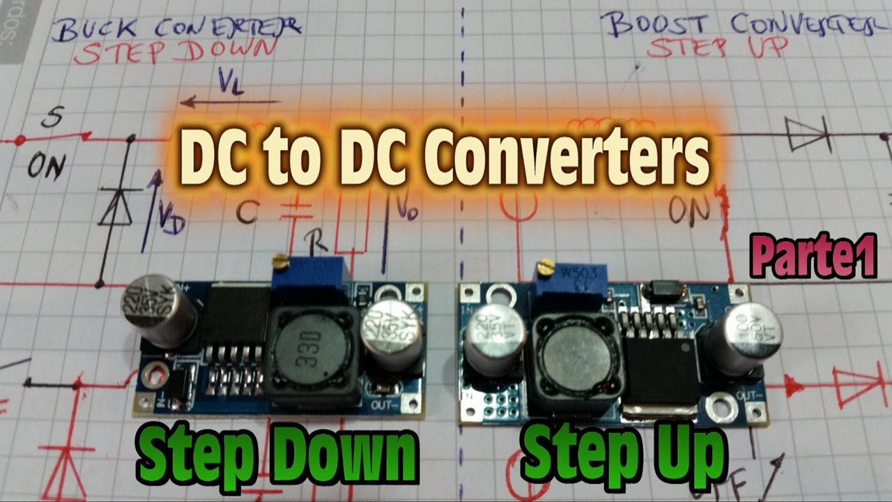 DC to DC Converters - Modulos Step Up - Step Down - Parte1