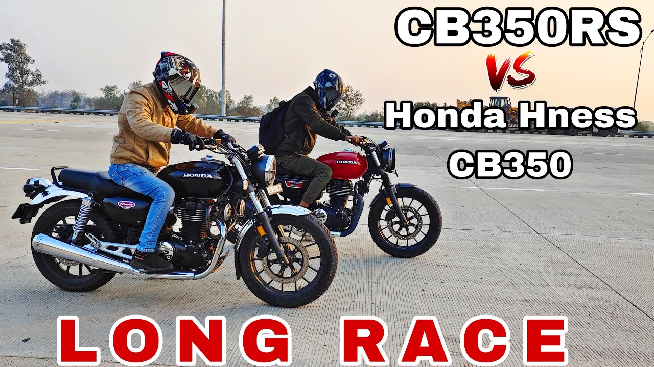 Honda Hness CB350 vs Honda CB350RS || Long Race || Race Till Their Potential