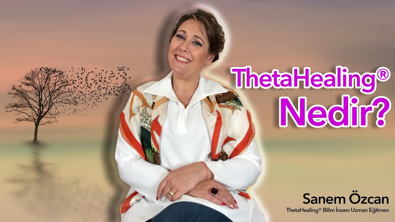 Thetahealing Nedir?