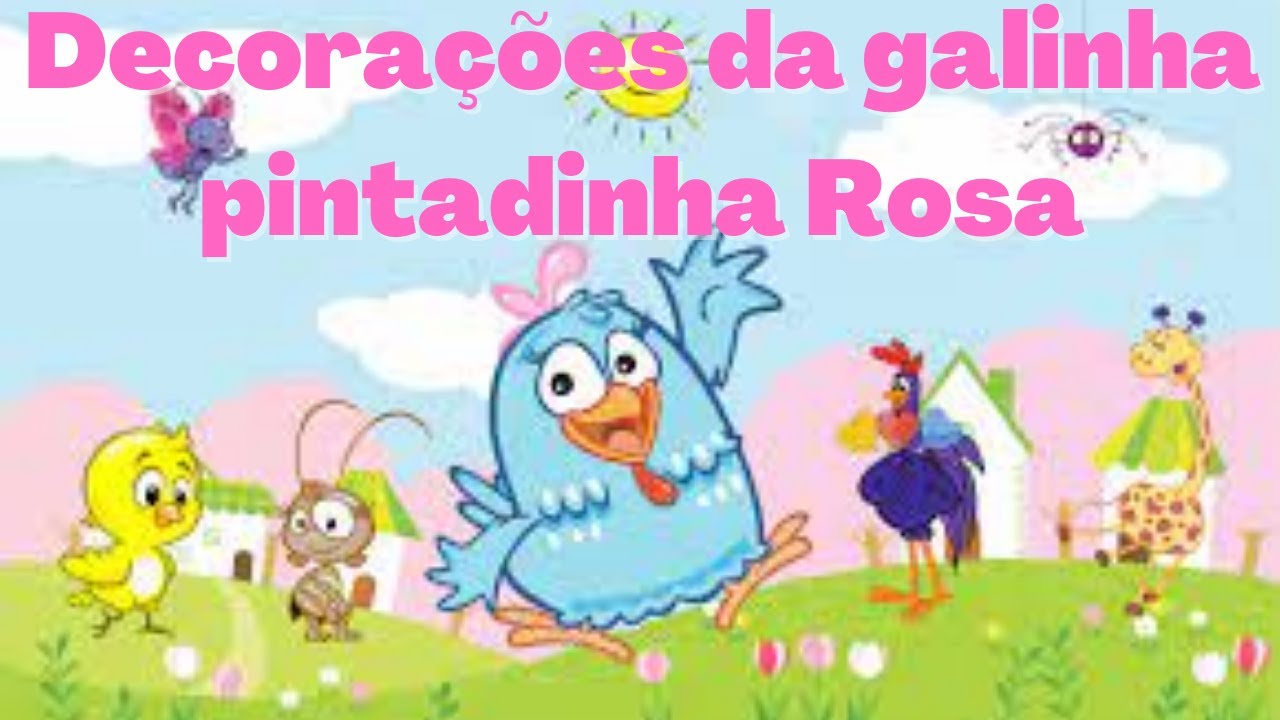 Decorações da Galinha Pintadinha Rosa