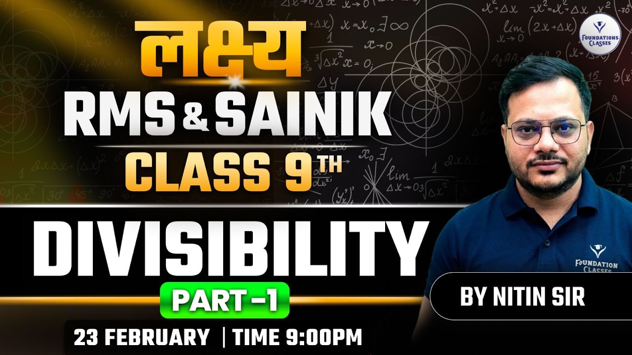RMS & Sainik Class 9 Maths | Divisibility Rules-1 | Important Questions 2026 | Maths by Nitin Sir