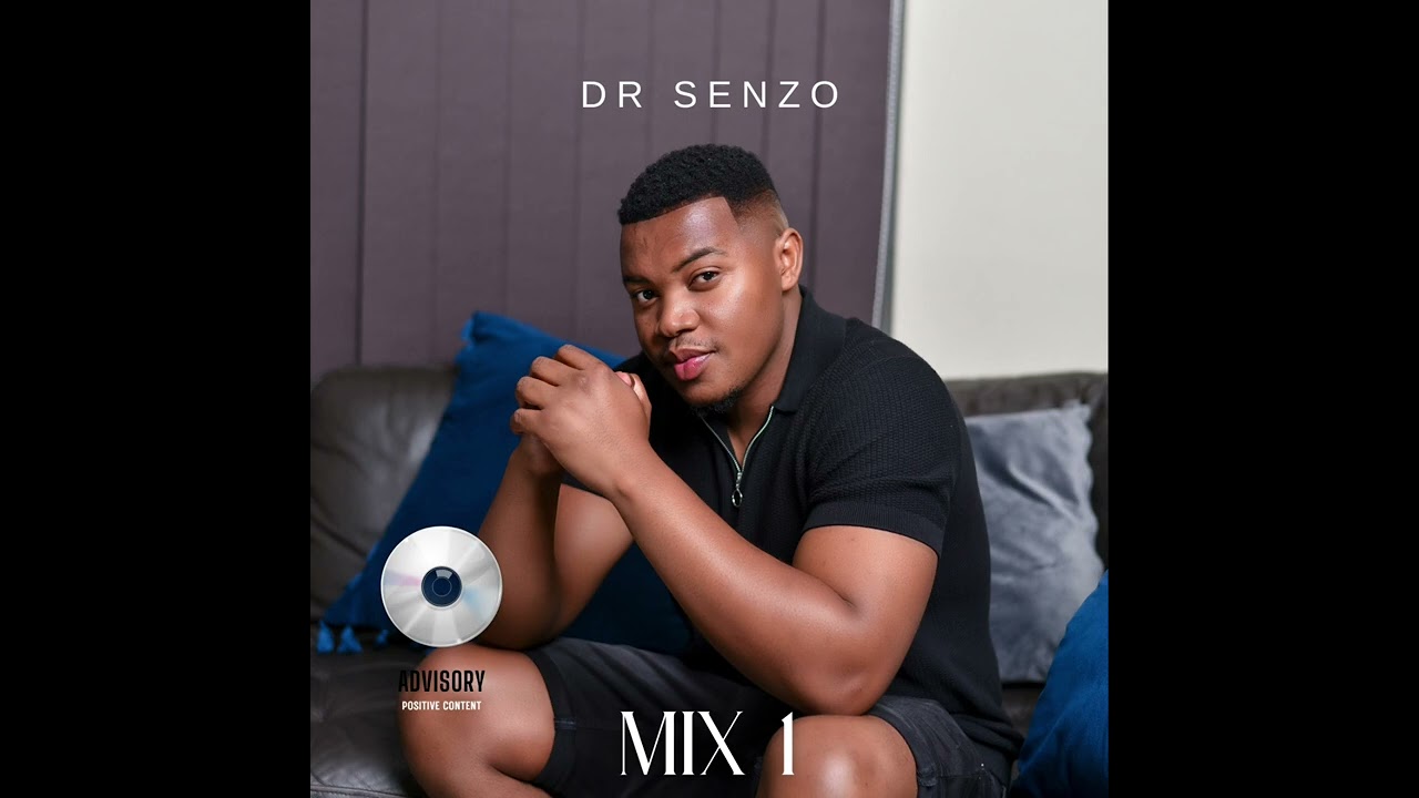 Dr Senzo Mix 1
