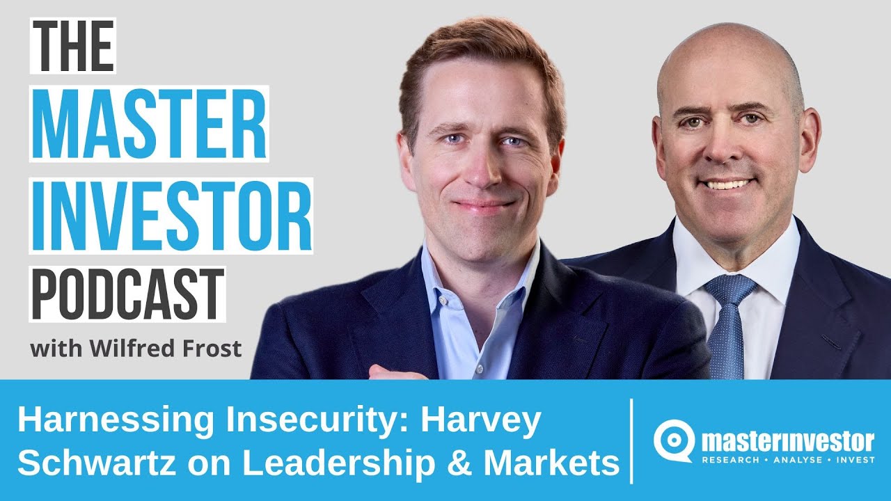 Harnessing Insecurity: Harvey Schwartz on Leadership & Markets