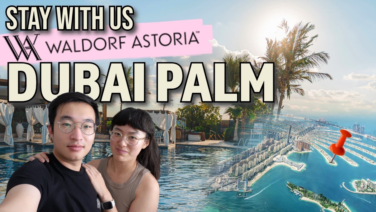 What It's Like to Stay at Waldorf Astoria Dubai Palm Jumeirah