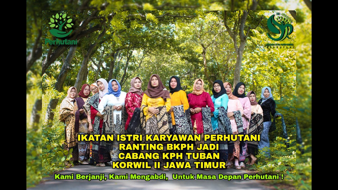 MARS IIK PERHUTANI RANTING BKPH JADI - KPH TUBAN