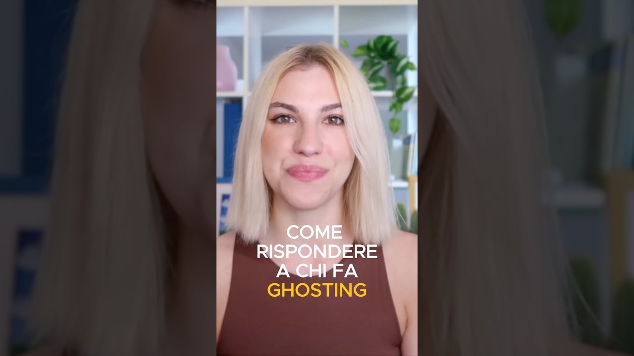 Come rispondere a chi ti ha ghostato?